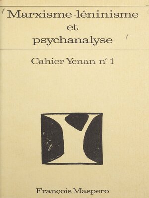 cover image of Marxisme-léninisme et psychanalyse (1)